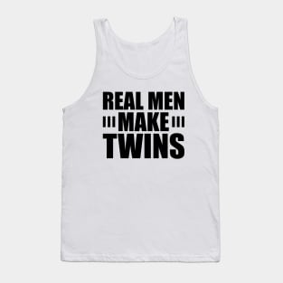 Real Men Make Twins Tank Top